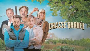 Chasse gardée, Film Comédie, Sur CINE+OCS